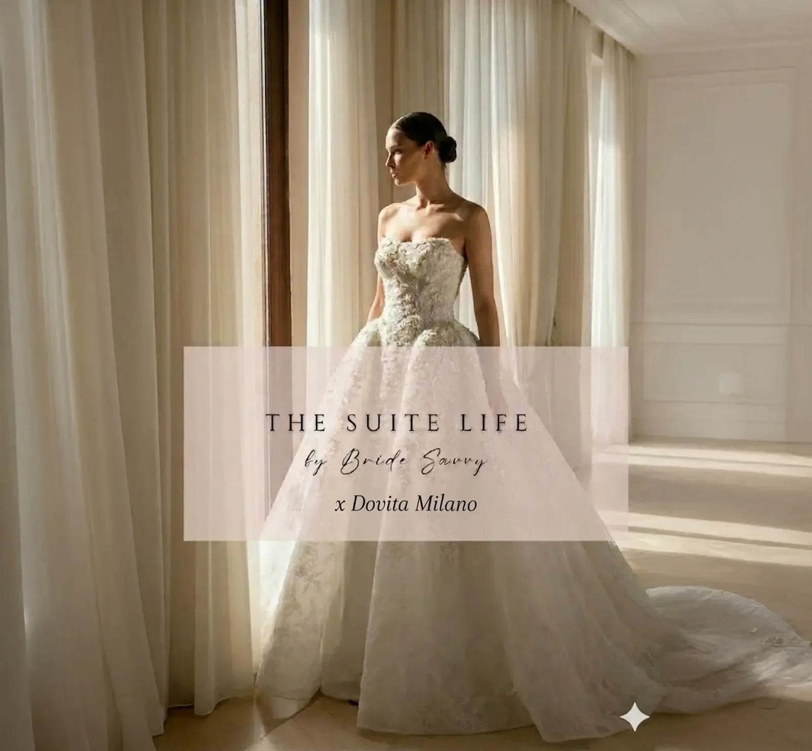The Suite Life by Bride Savvy Featuring Dovita Milano