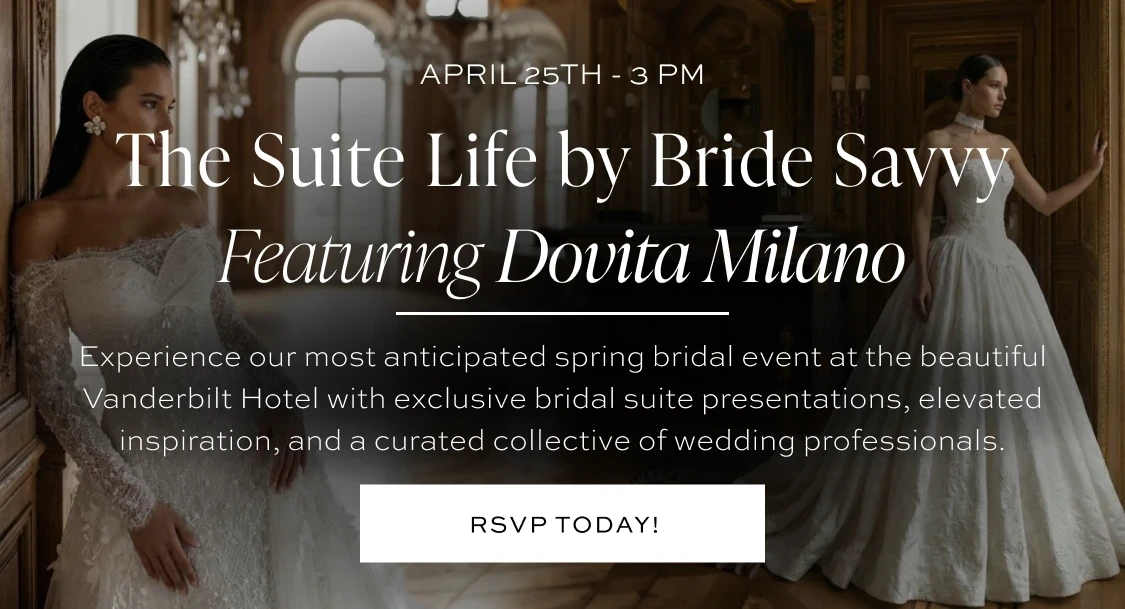 The Suite Life by Bride Savvy Featuring Dovita Milano Event Banner